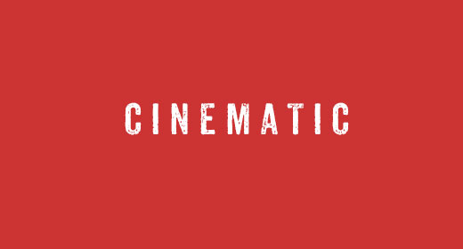 CINEMATIC